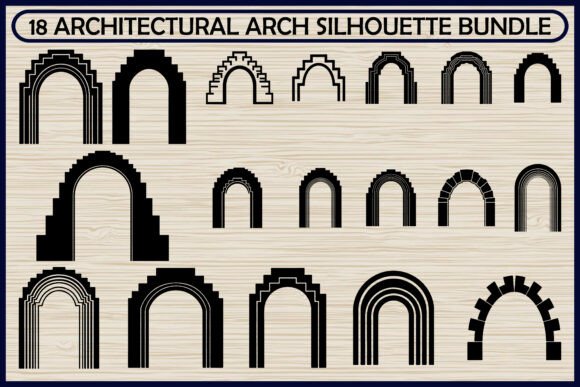 18 Classic Architectural Arch Silhouette: Graphics & Illustrations